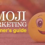 How to use emoji: Emoji Marketing guide