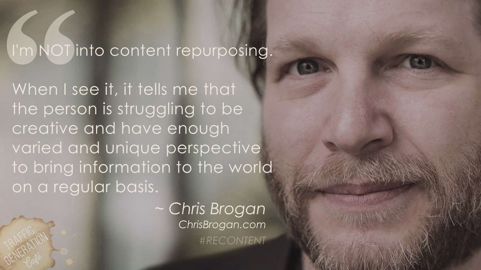 content repurposing by chris brogan