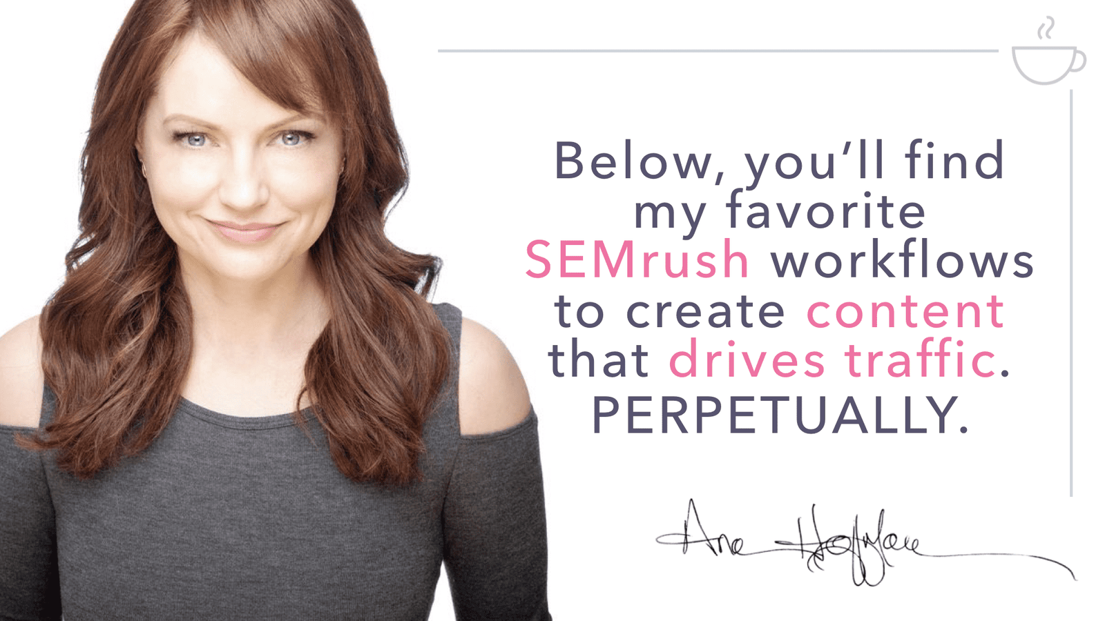 Create content that drives traffic with SEMrush